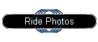 Ride Photos
